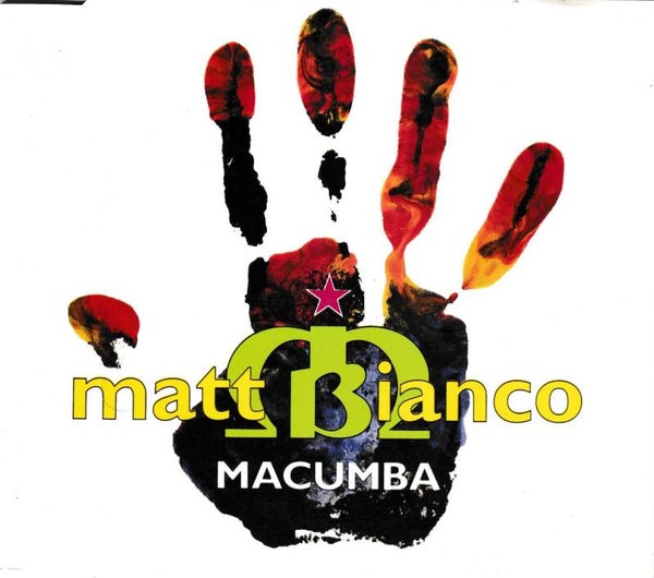 Matt Bianco - Macumba - CDsingle