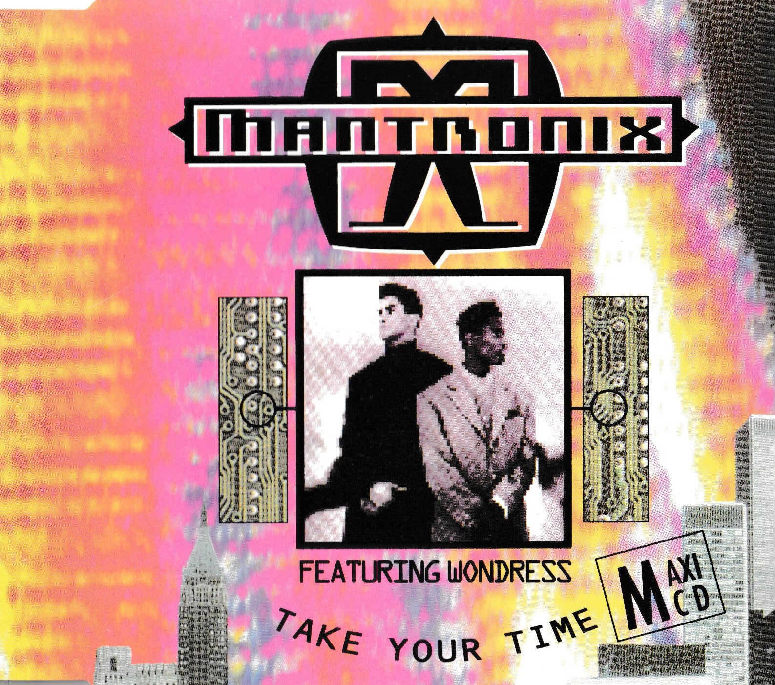 MANTRONIX FEAT. WONDRESS - Take Your Time - CDsingle