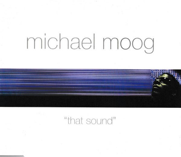 Michael Moog - That sound - CDsingle