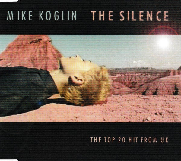 Mike Koglin - The Silence - CDsingle