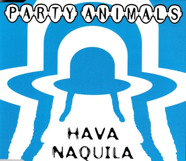 Party Animals - Hava Naquila - CD MaxiSingle