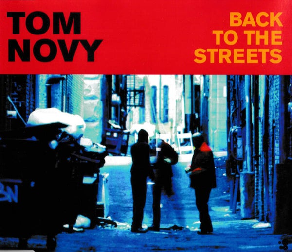 Tom Novy - Back to the streets - CDsingle
