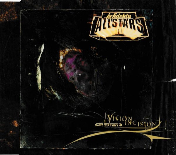 Lo Fidelity Allstars-vision Incision -CDsingle