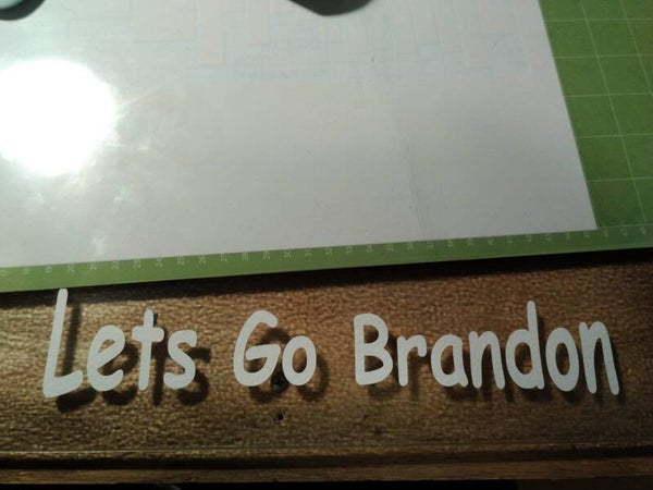 Let's Go Brandon Decal