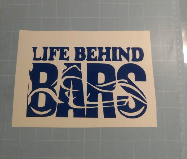Life Behind Bars Decal