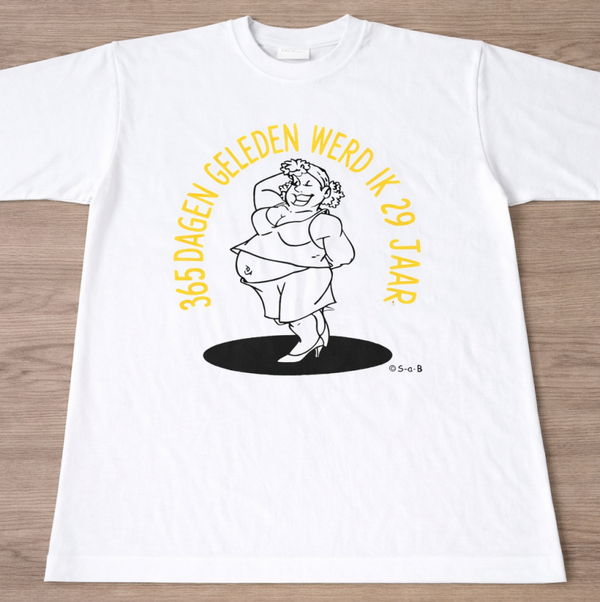 365 dagen geleden werd ik 29 jaar t shirt