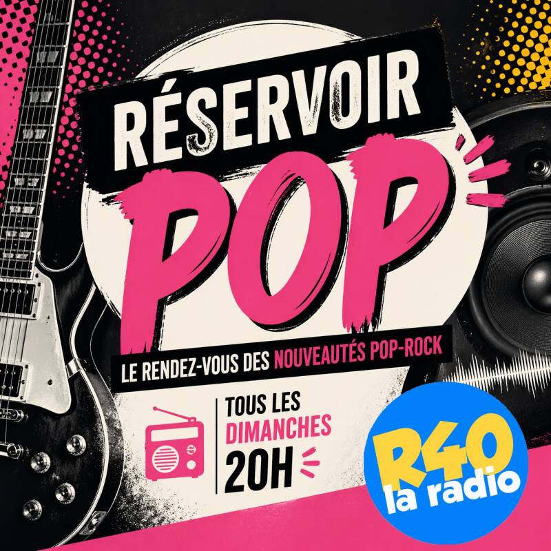Réservoir Pop, l'émission consacrée aux nouveautés Pop-Rock