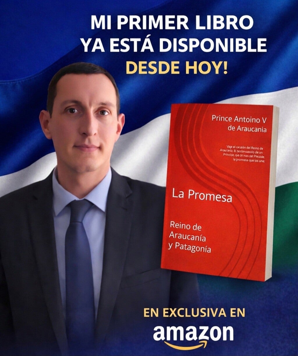 La promesa, primer libro del príncipe Antonio V de Araucanía