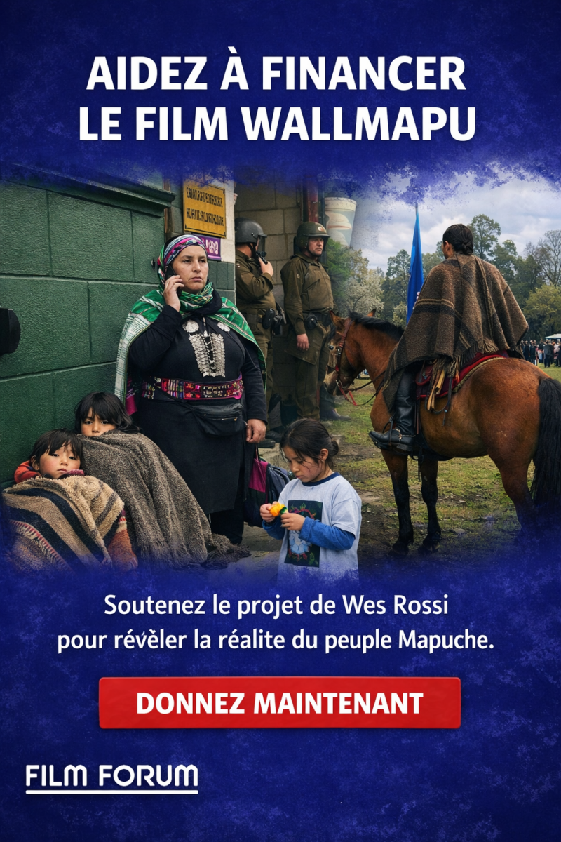 Projet de film Wallmapu par Wes Rossi