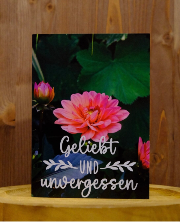 Klappkarte ,,geliebt und unvergessen''