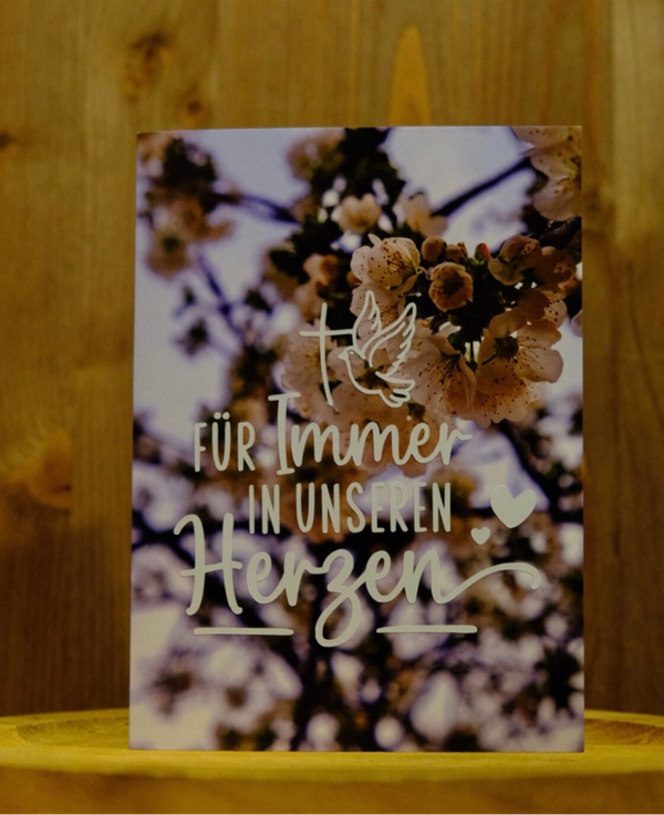 Klappkarte ,,für immer in unseren Herzen''