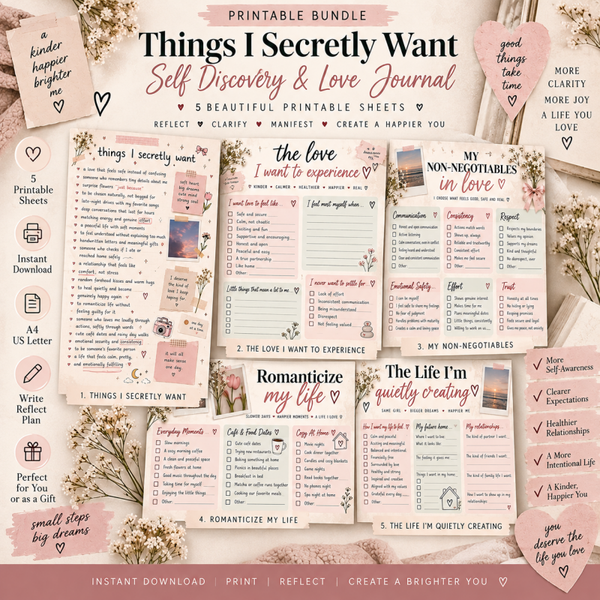 Things I Secretly Want Journal Bundle | 5 Printable Self Discovery, Self Love & Life Reflection Sheets