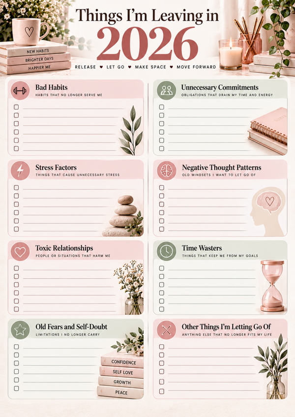 Things I'm Leaving in 2026 | Free Year End Reflection & 2027 Life Reset Worksheet
