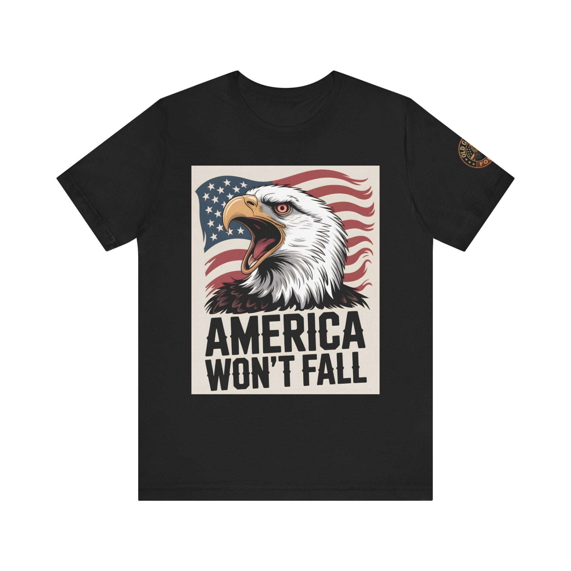 America Won’t Fall – Patriotic Bald Eagle T-Shirt | USA Flag Graphic Tee