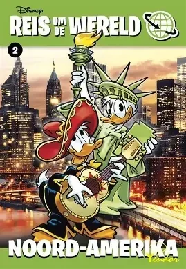 Reis om de Wereld nr. 2: Noord-Amerika
