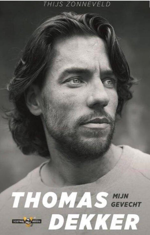 Dekker, Thomas: Mijn Gevecht