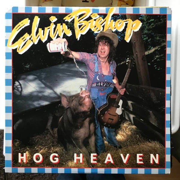 Elvin Bishop: Hog Heaven (1978)