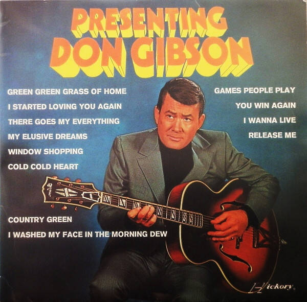 Don Gibson - Presernting