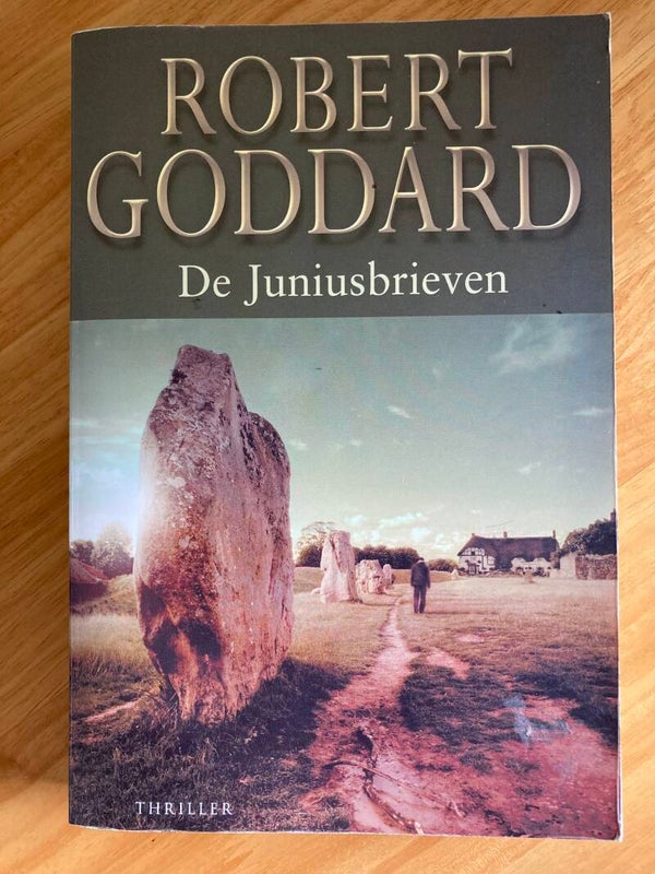 Robert Goddard: De Juniusbrieven (boek/thriller)