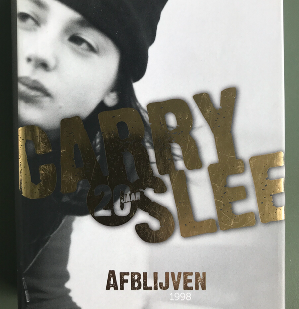 Slee, Carry: Afblijven