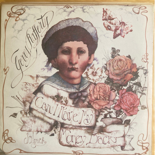 Gerry Rafferty-Can I have my money back