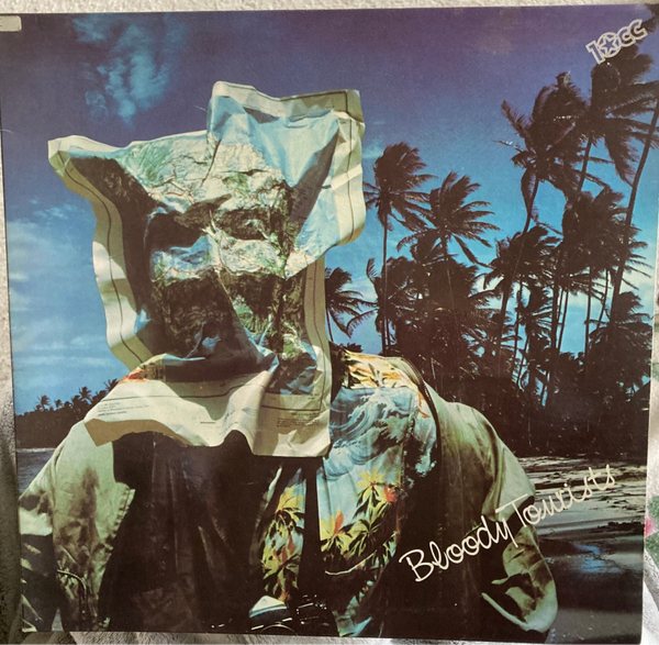 10Cc - Bloody Tourists