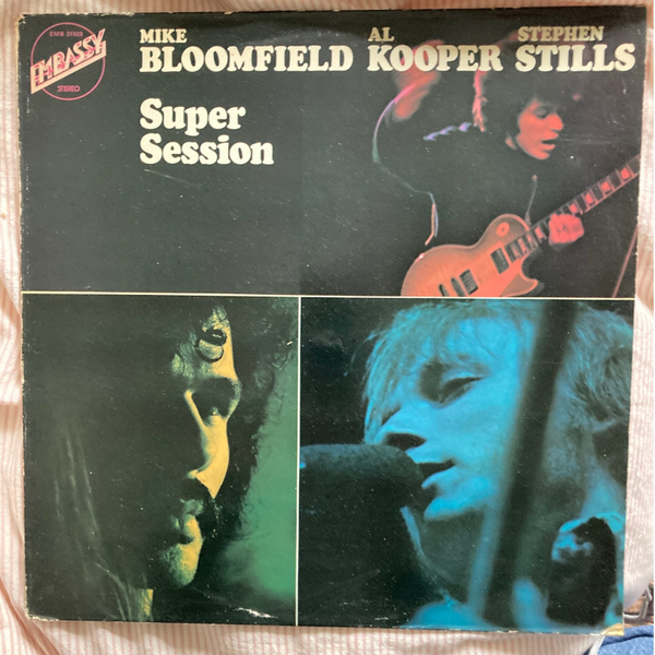 Bloomfield, Kooper & Stephen Stills-Super Session