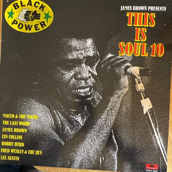 James Brown presents This is Soul 10