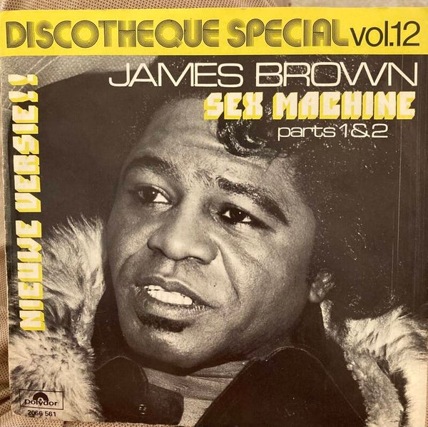 James Brown - Sex Machine (single, vinyl)