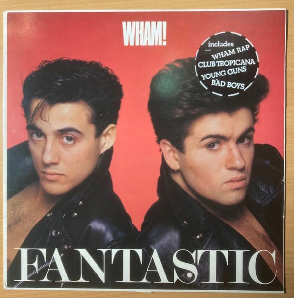 Wham (oa George Michael): Fantastique