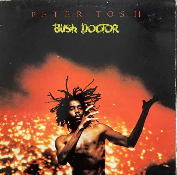 Peter Tosh-Bush Doctor