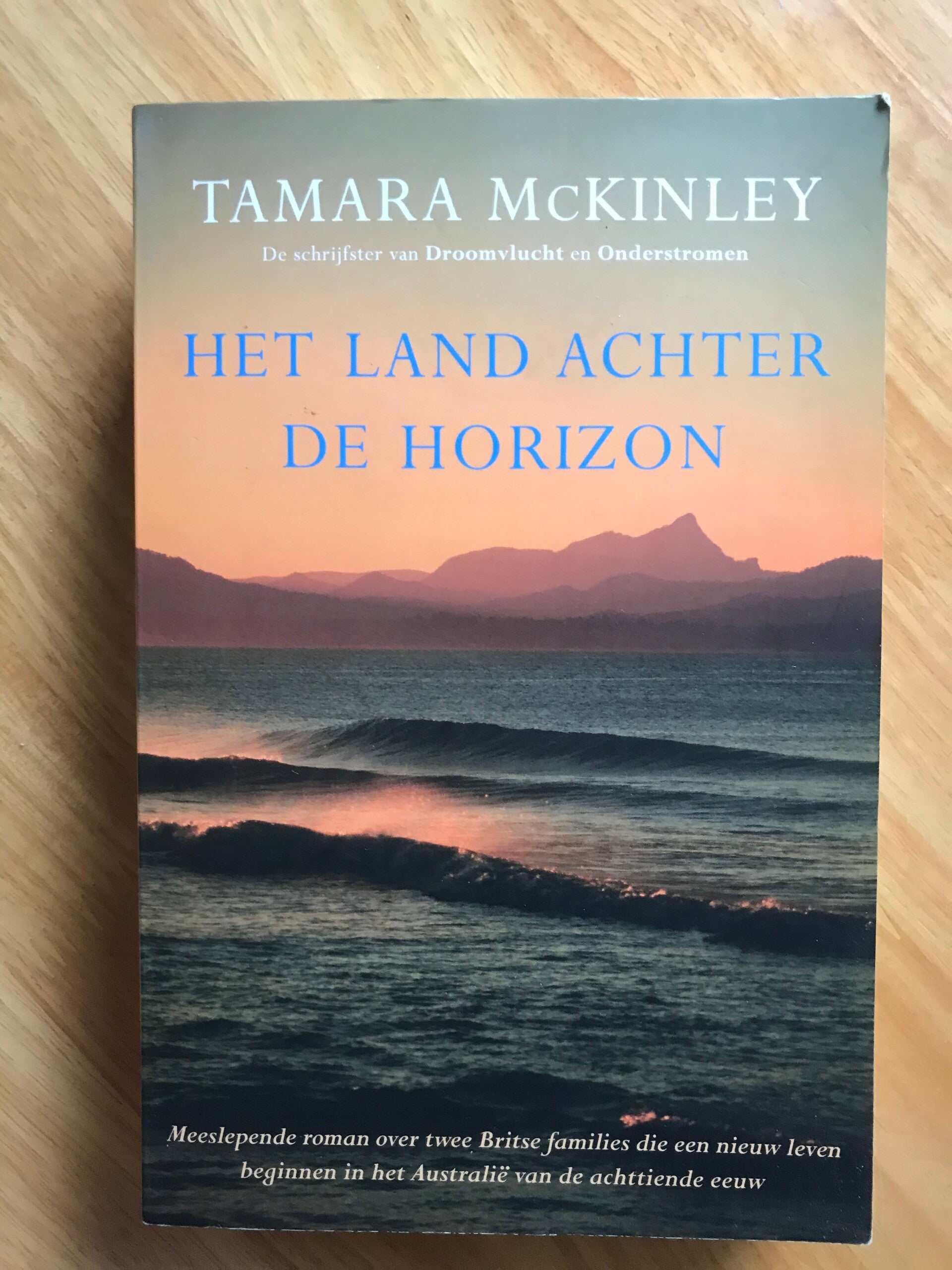 McKinley, Tamara: Het land achter de horizon