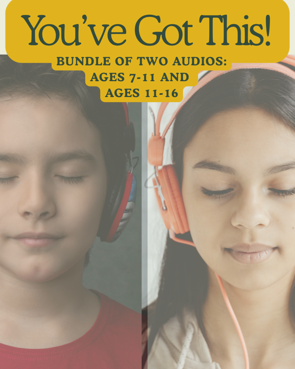 You've Got This - Audio Bundle (7-11 and 11-16)