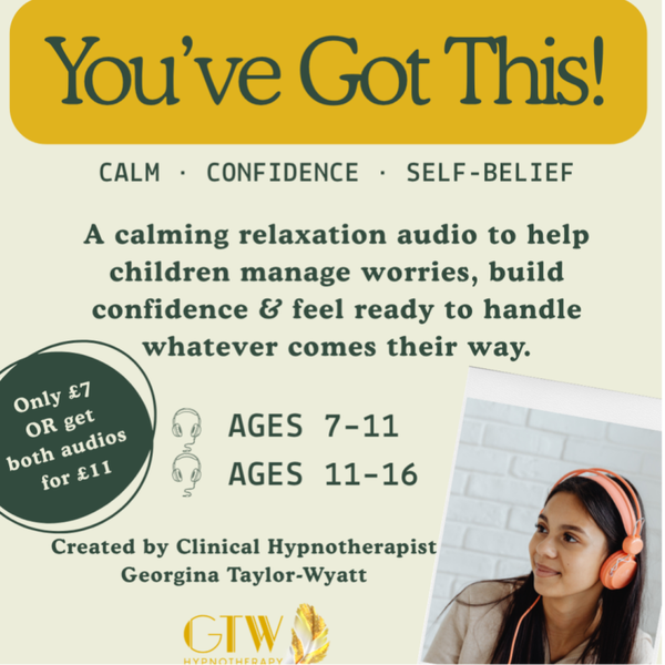 You've Got This - Ages 7-11