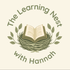 The Learning Nest with Hannah