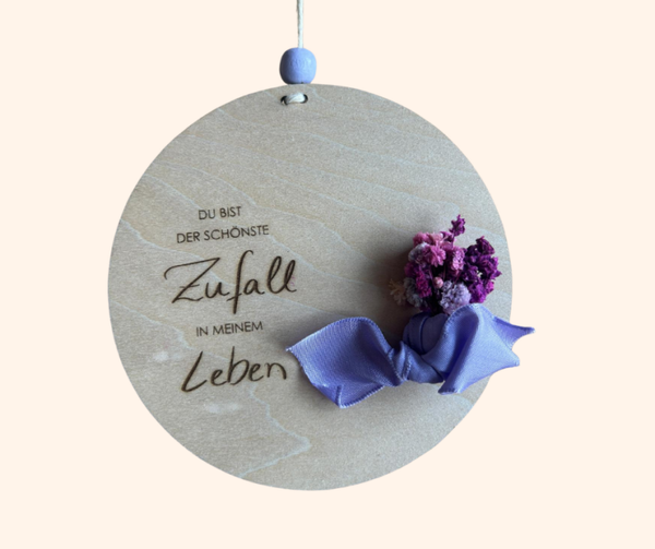 Tafel - DU BIST DER SCHÖNSTE ZUFALL