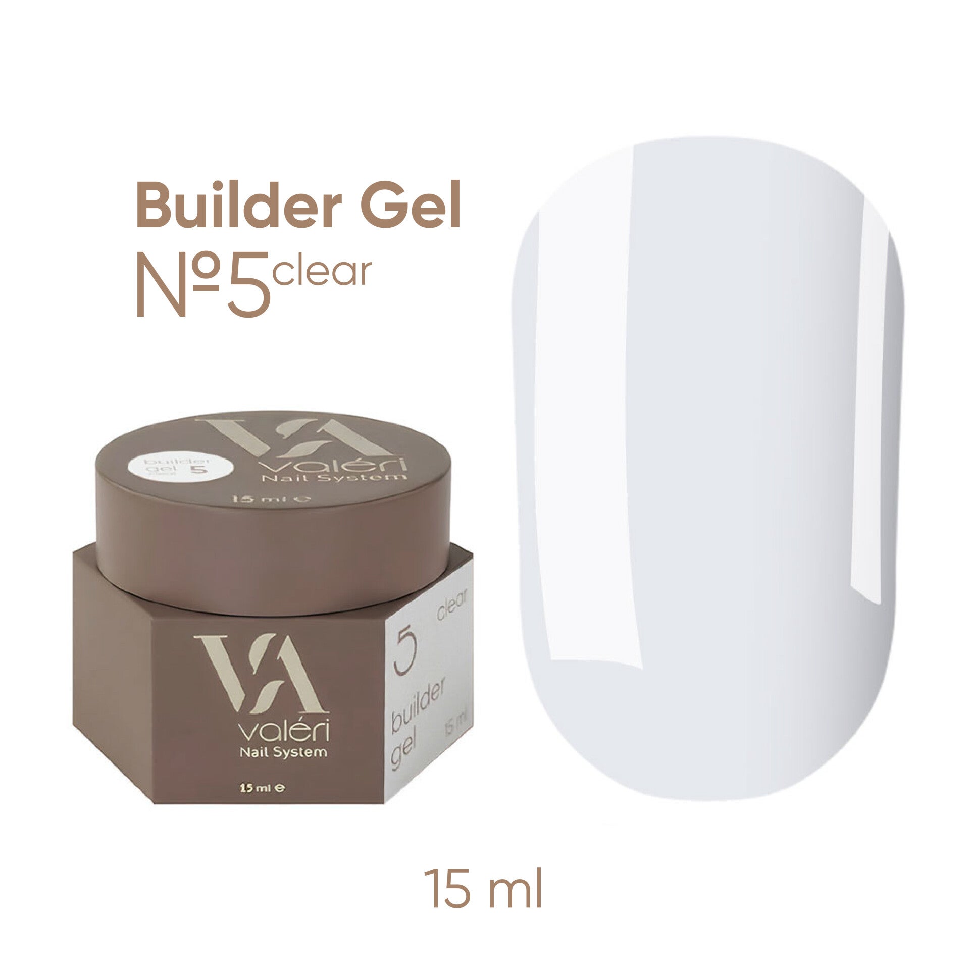 Valeri Builder Gel 5. Clear