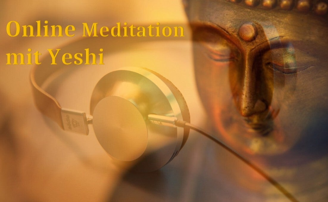 Online Meditation mit Yeshi
