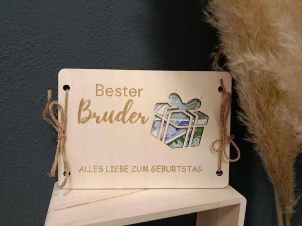 Geldgeschenk aus Holz | Geburtstagskarte | Geschenkverpackung zum Geburtstag | "Bester Bruder"