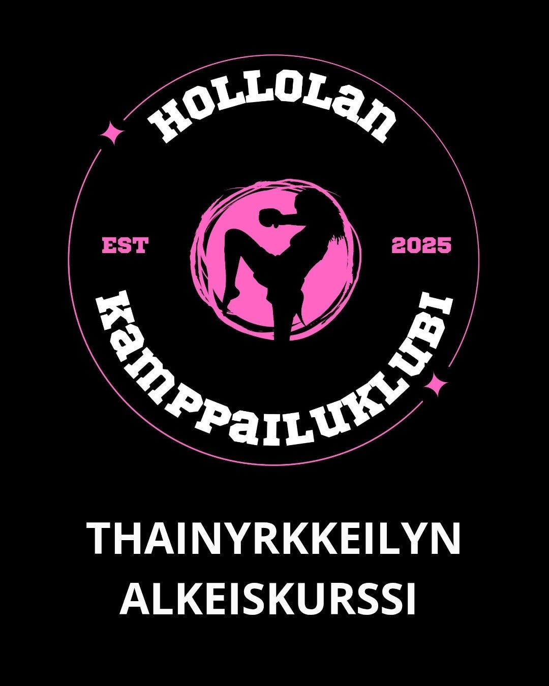 Thainyrkkeilyn alkeiskurssi