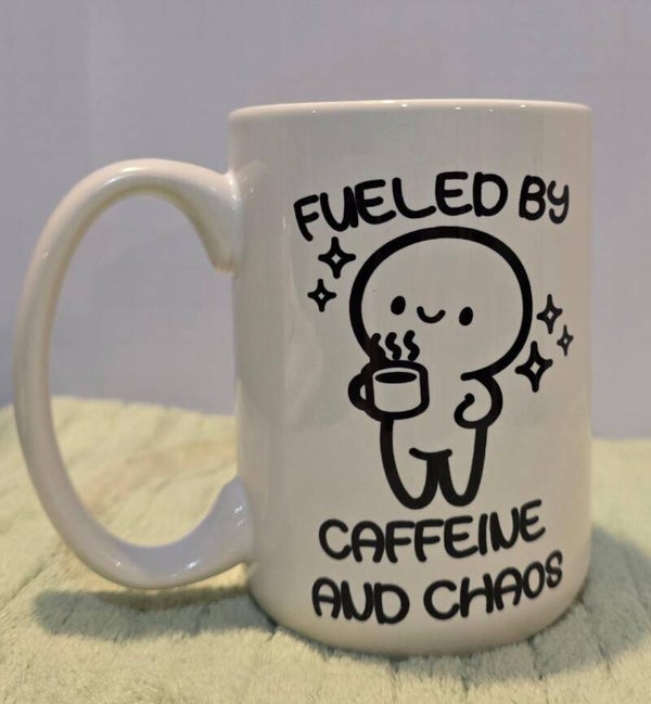 Feuled by Caffeine and Chaos