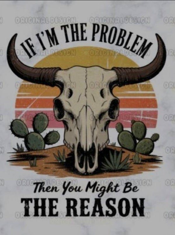 If I am the problem.......