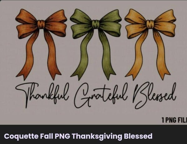 Thanksgiving Blessed