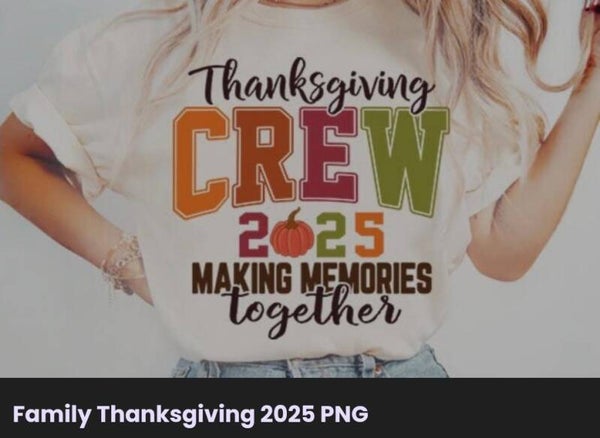 Thanksgiving Crew 2025