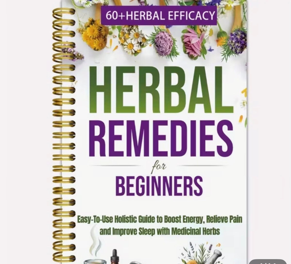 Herbal remedies notebook for beginners