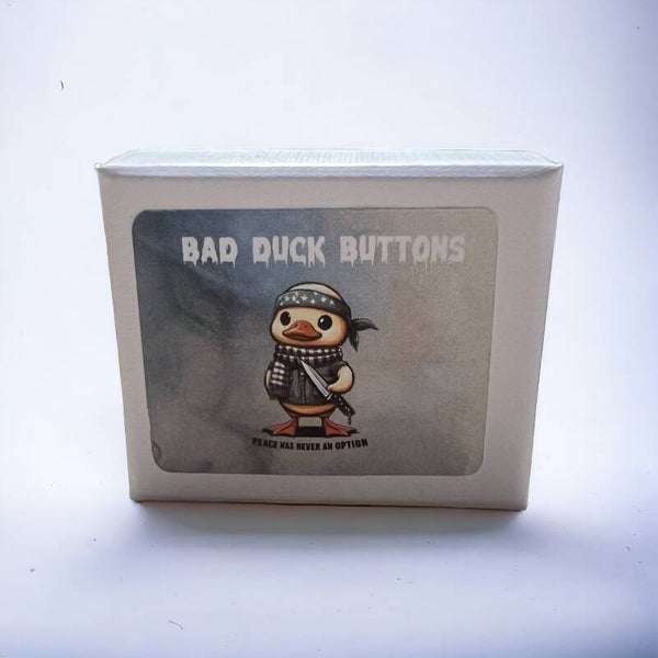 "Bad Duck" Button