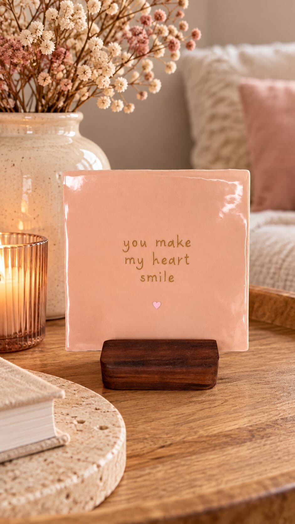 Tegeltje - you make my heart smile