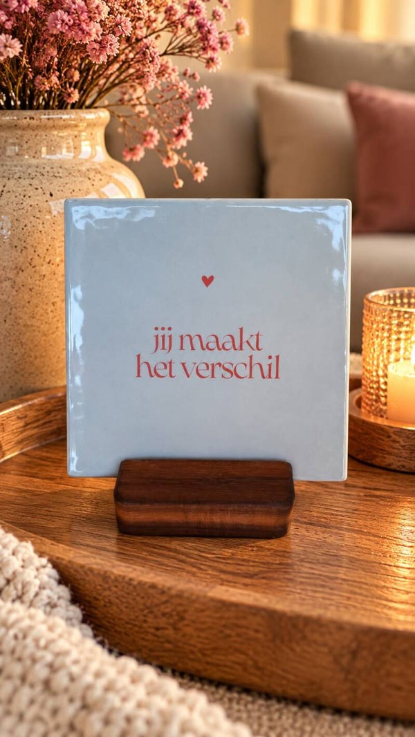 Tegeltje - jij maakt het verschil