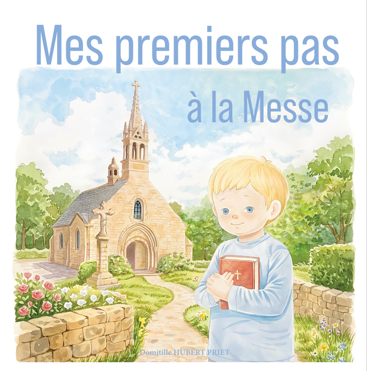 Mes premiers pas à la messe