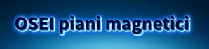 osei piani magnetici